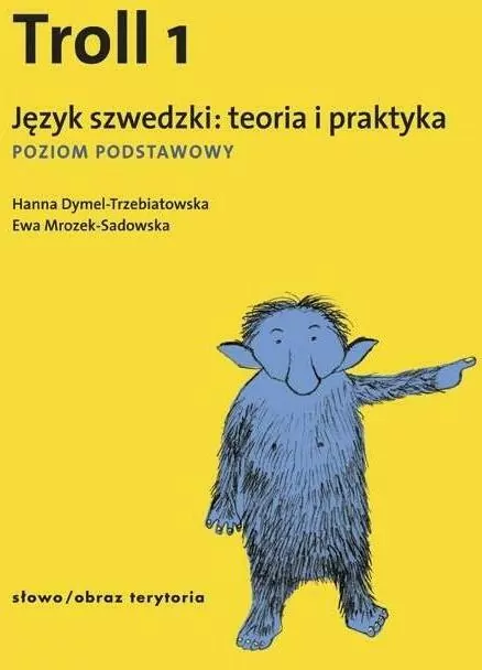 Troll 1. Język szwedzki teoria i praktyka - tantis.pl