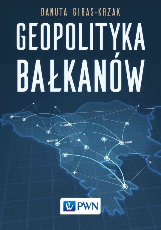 Geopolityka Bałkanów - tantis.pl