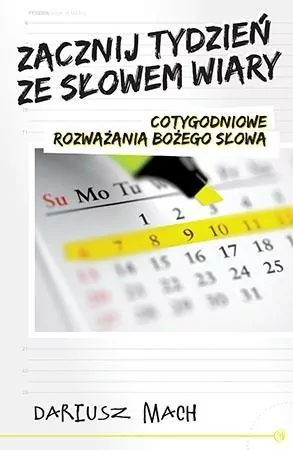 Zacznij tydzień ze słowem wiary - tantis.pl