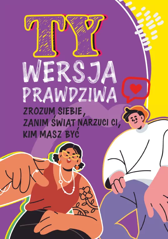 Ty. Wersja prawdziwa. Zrozum siebie, zanim świat.. - tantis.pl