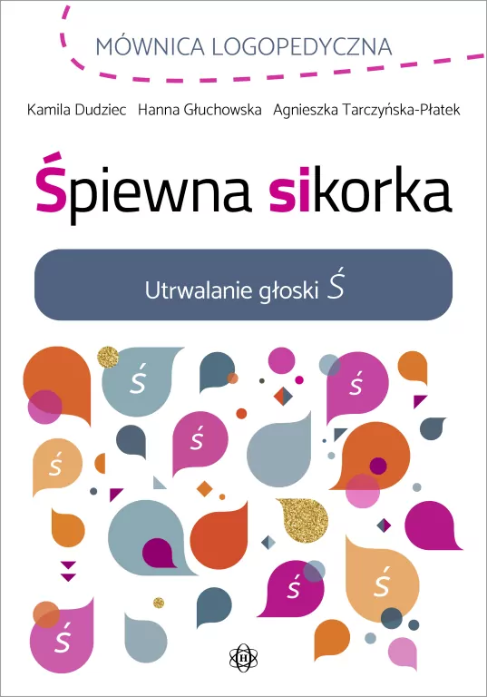 Śpiewna sikorka. Utrwalanie głoski Ś - tantis.pl
