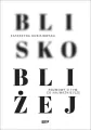 Blisko, bliżej - tantis.pl