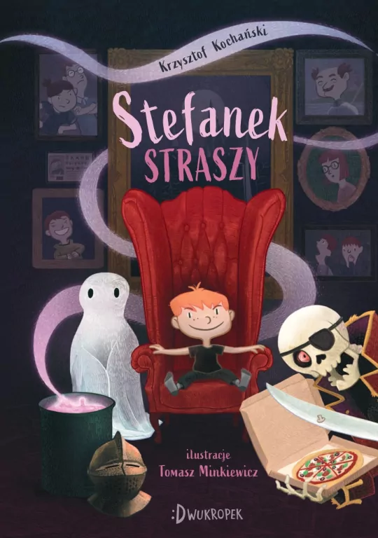 Stefanek straszy - tantis.pl