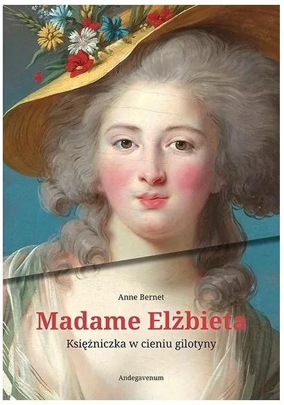 Madame Elżbieta. Księżniczka w cieniu gilotyny - tantis.pl