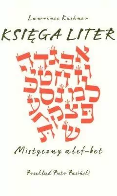 Księga Liter. Mistyczny alef-bet - tantis.pl