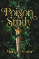 The Chronicles of Ixia. Poison Study - tantis.pl