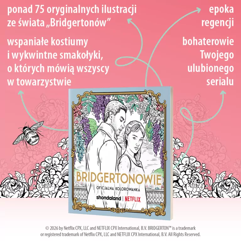 Bridgertonowie. Oficjalna kolorowanka - tantis.pl