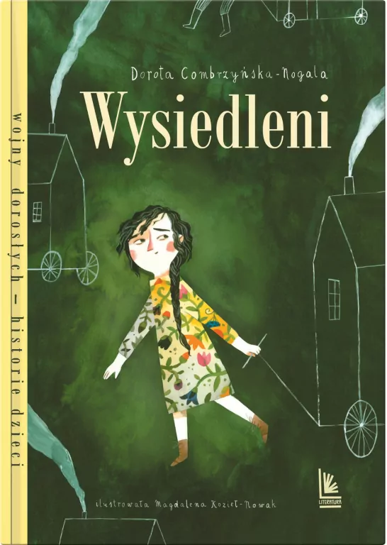 Wysiedleni. Wojny dorosłych-historie dzieci - tantis.pl