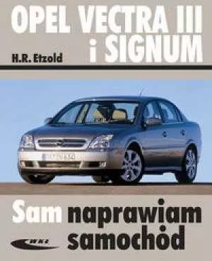 Opel Vectra III i Signum