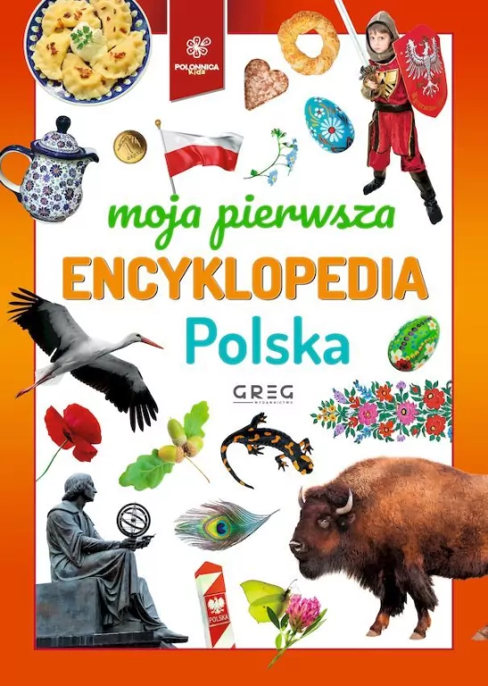 Moja pierwsza encyklopedia. Polska - tantis.pl