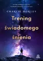 Trening świadomego śnienia - tantis.pl