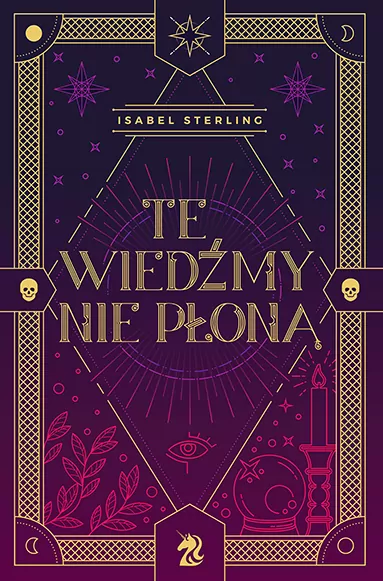 Te wiedźmy nie płoną. Tom 1 - tantis.pl