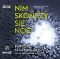 Nim skończy się noc audiobook - tantis.pl