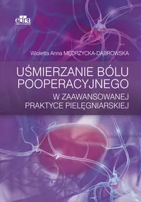 Uśmierzanie bólu pooperacyjnego w zaawansowanej... - tantis.pl