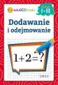 Dodawanie i odejmowanie. Klasa 1-3 - tantis.pl