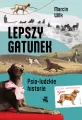 Lepszy gatunek. Psio-ludzkie historie - tantis.pl