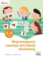 Wspomaganie rozwoju percepcji słuchowej. 5-6 lat. Owocna edukacja - tantis.pl