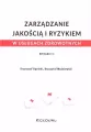 Zarządzanie jakością i ryzykiem w usługach zdrowotnych - tantis.pl