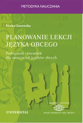 Planowanie lekcji języka obcego. Podręcznik i poradnik