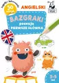 Bazgraki poznają angielski. Pierwsze słówka - tantis.pl