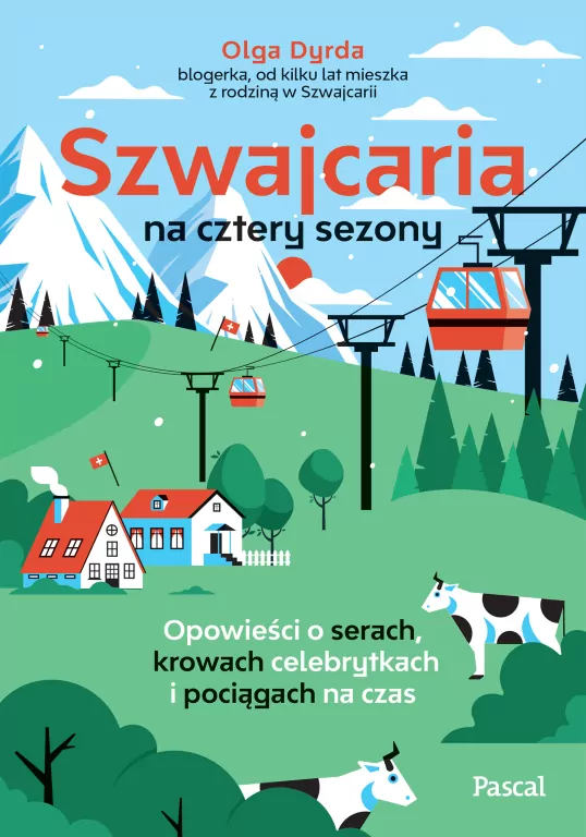 Szwajcaria na cztery sezony - tantis.pl