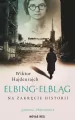 Elbing-Elbląg. Na zakręcie historii - tantis.pl