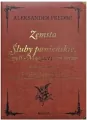 Zemsta. Śluby Panieńskie czyli Magnetyzm serca - tantis.pl