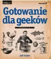 Gotowanie dla geeków - tantis.pl
