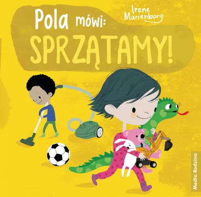 Pola mówi: sprzątamy!