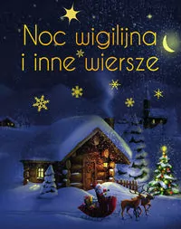 Noc wigilijna i inne wiersze - tantis.pl