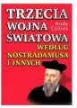 Trzecia wojna światowa według Nostradamusa... - tantis.pl