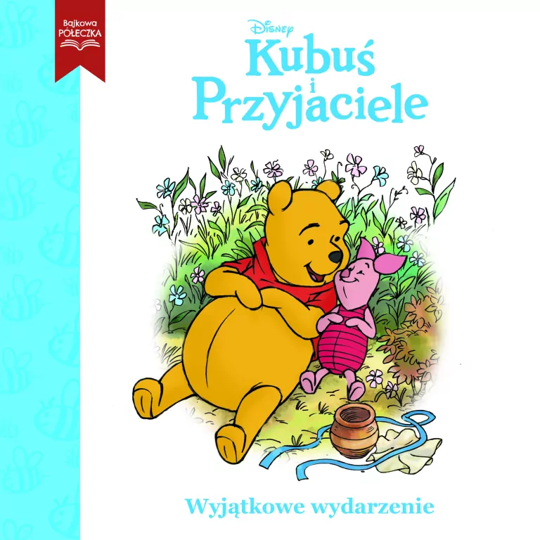 Disney Kubuś i Przyjaciele. Wyjątkowe wydarzenie - tantis.pl