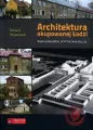 Architektura okupowanej Łodzi. Niemieckie plany... - tantis.pl