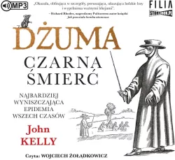Dżuma. Czarna śmierć. Audiobook
