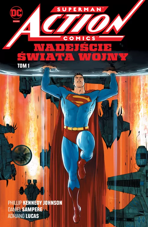 Nadejście Świata Wojny. Superman Action Comics. Tom 1 - tantis.pl