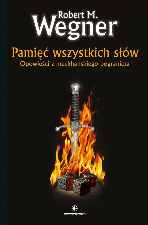 Pamięć wszystkich słów. Opowieści z meekhańskiego pogranicza Tom 4 - tantis.pl