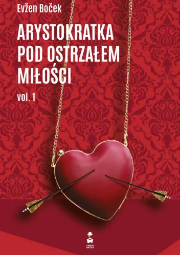Arystokratka pod ostrzałem miłości. Vol.1 - tantis.pl