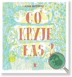 Co kryje las?