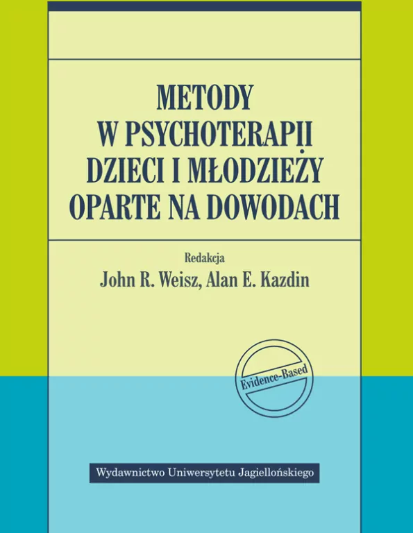 Metody w psychoterapii dzieci i młodzieży oparte na dowodach - tantis.pl