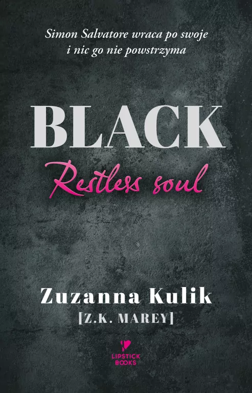 Black. Restless soul - tantis.pl