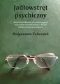 Jadłowstręt psychiczny - tantis.pl