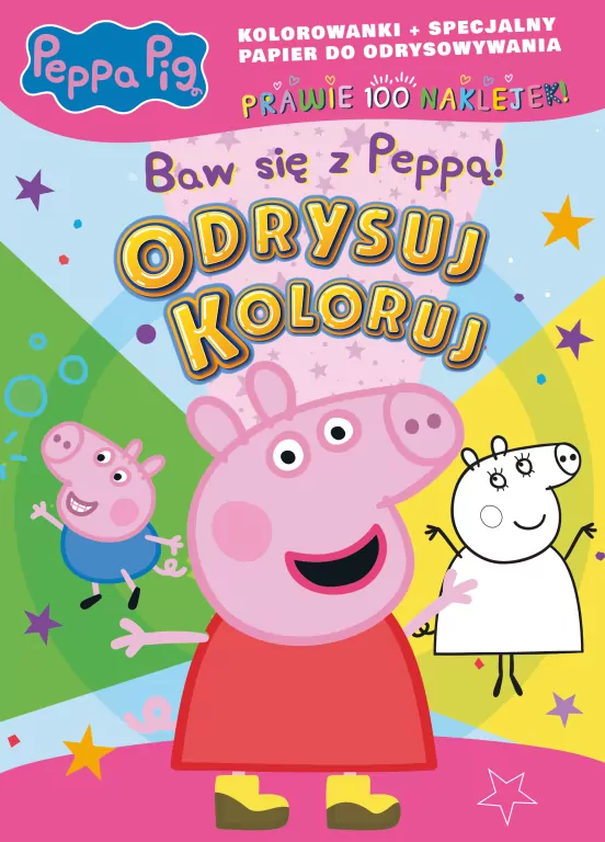 Peppa Pig. Odrysuj koloruj. Baw się z Peppą! - tantis.pl