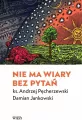 Nie ma wiary bez pytań - tantis.pl