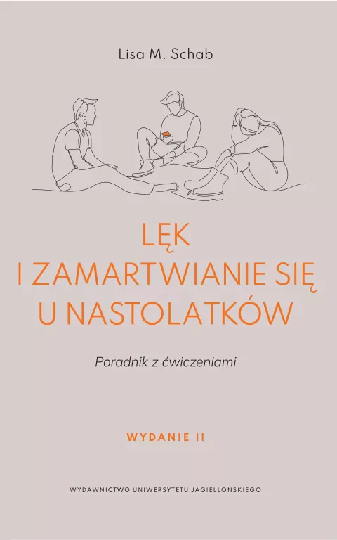 Lęk i zamartwianie się u nastolatków. Poradnik z ćwiczeniami - tantis.pl