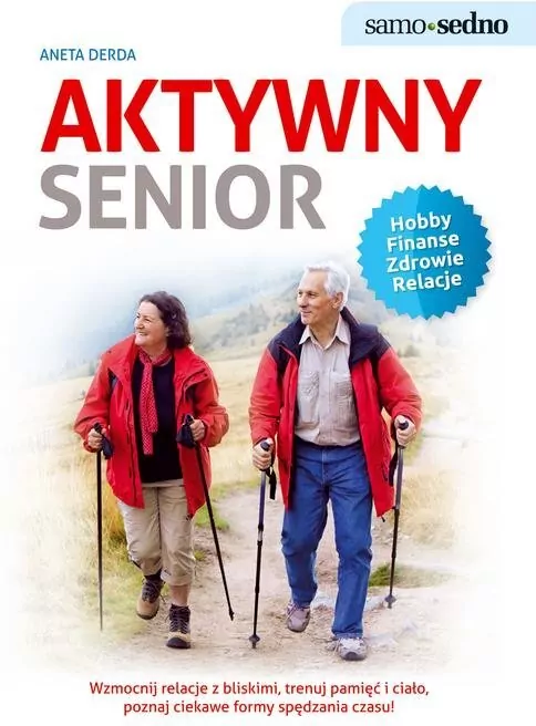 Aktywny senior. Samo sedno - tantis.pl