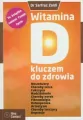 Witamina D kluczem do zdrowia - tantis.pl