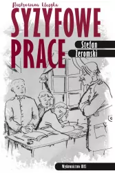 Syzyfowe prace. Ilustrowana klasyka
