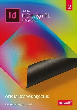 Adobe InDesign PL. Oficjalny podręcznik 2020 - tantis.pl