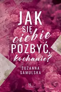 Jak się ciebie pozbyć, kochanie? - tantis.pl