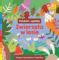 Zwierzęta w lesie. Dotykam, zgaduję. Akademia Mądrego Dziecka - tantis.pl
